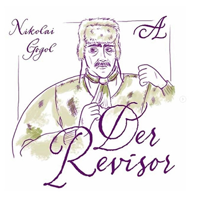 Das Plakat des Theaterstücks "Der Revisor" ist in violett gezeichnet und zeigt einen Mann mit Mütze.
